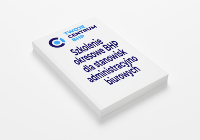 Szkolenie okresowe BHP dla stanowisk administracyjno-biurowych