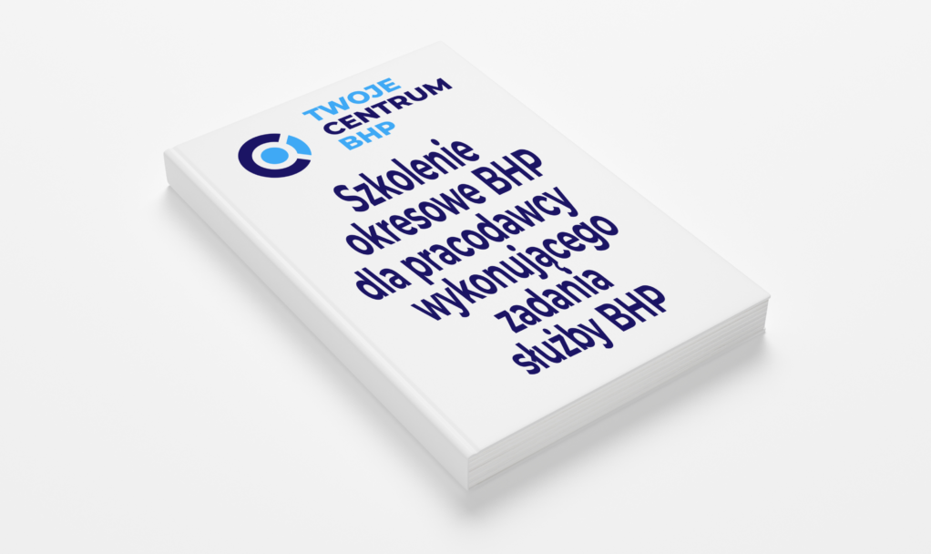 Szkolenie okresowe bhp dla pracodawcy wyk zad bhp